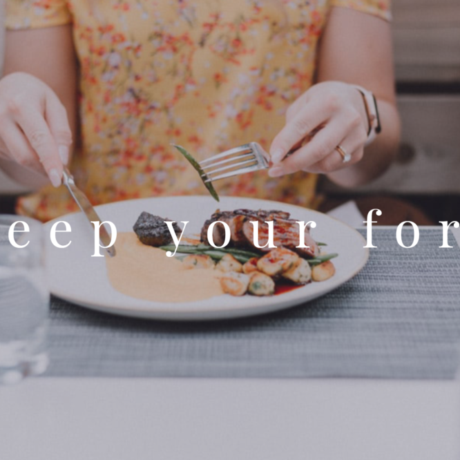 Keep Your Fork